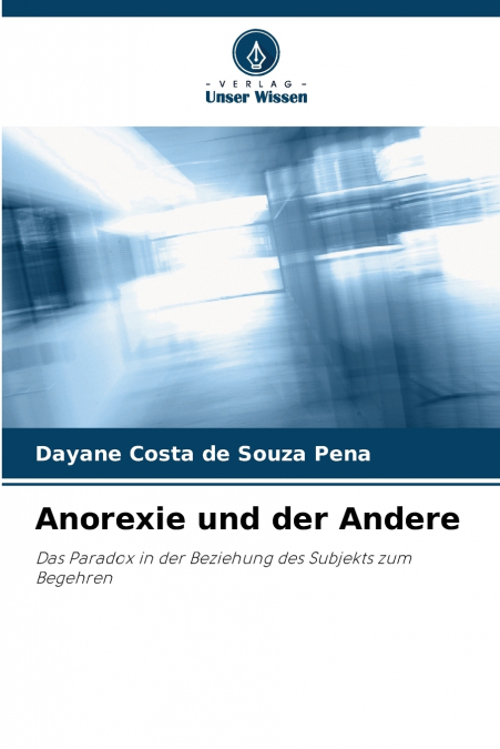ANOREXIE UND DER ANDERE