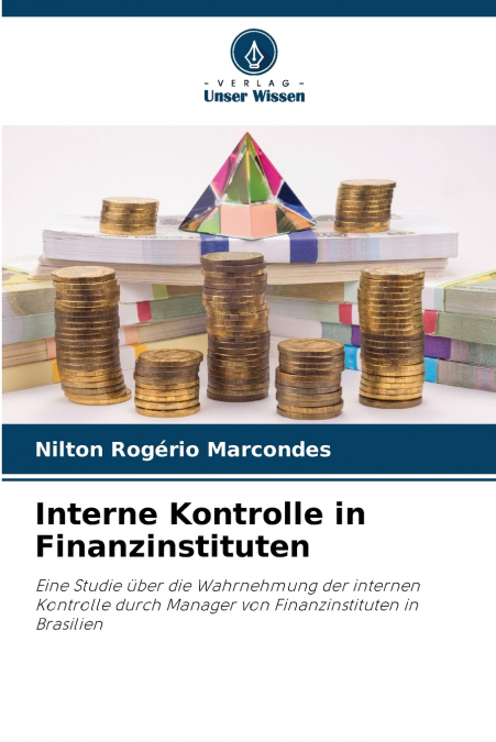 IL CONTROLLO INTERNO NELLE ISTITUZIONI FINANZIARIE