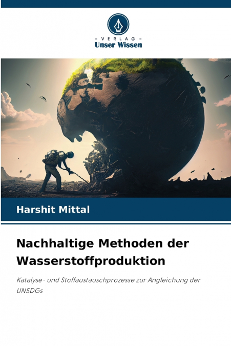 NACHHALTIGE METHODEN DER WASSERSTOFFPRODUKTION