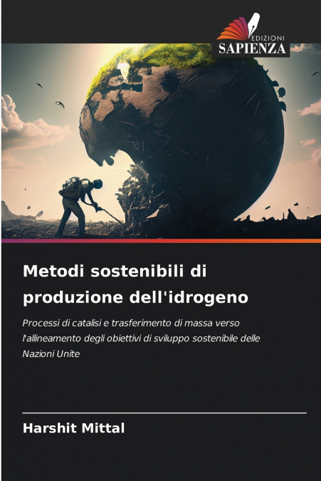 METODI SOSTENIBILI DI PRODUZIONE DELL?IDROGENO