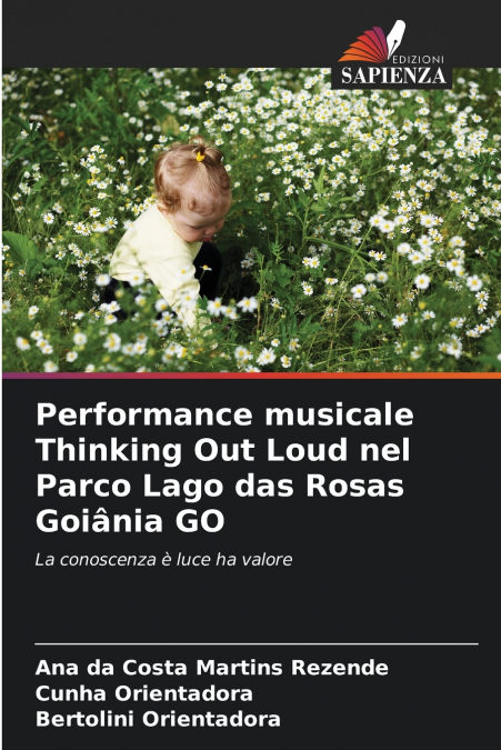 PERFORMANCE MUSICALE THINKING OUT LOUD NEL PARCO LAGO DAS RO