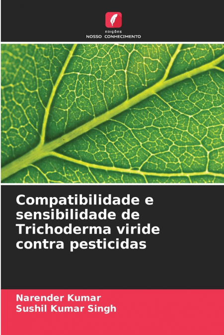 COMPATIBILITE ET SENSIBILITE DE TRICHODERMA VIRIDE AUX PESTI