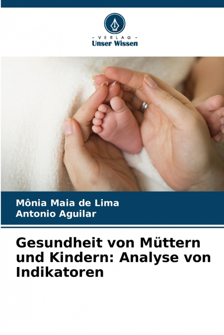 GESUNDHEIT VON MUTTERN UND KINDERN