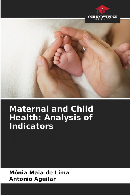 MATERNAL AND CHILD HEALTH