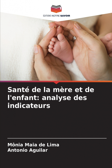 SANTE DE LA MERE ET DE L?ENFANT