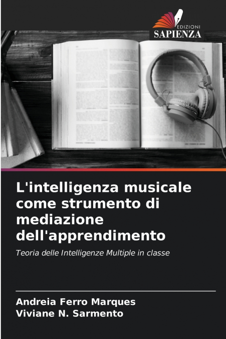 MUSICAL INTELLIGENCE AS A TOOL FOR MEDIATING LEARNING