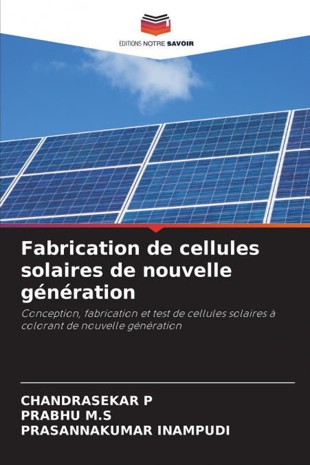 HERSTELLUNG VON SOLARZELLEN DER NACHSTEN GENERATION
