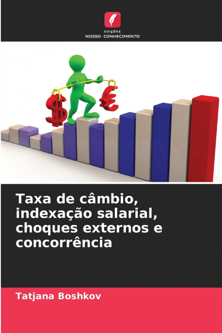 TAXA DE CAMBIO, INDEXA�AO SALARIAL, CHOQUES EXTERNOS E CONCO