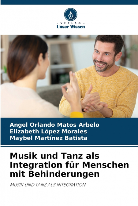 MUSIC AND DANCE AS INTEGRATION FOR PEOPLE WITH DISABILITIES