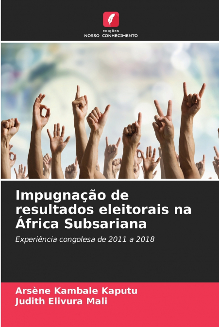 IMPUGNA�AO DE RESULTADOS ELEITORAIS NA AFRICA SUBSARIANA