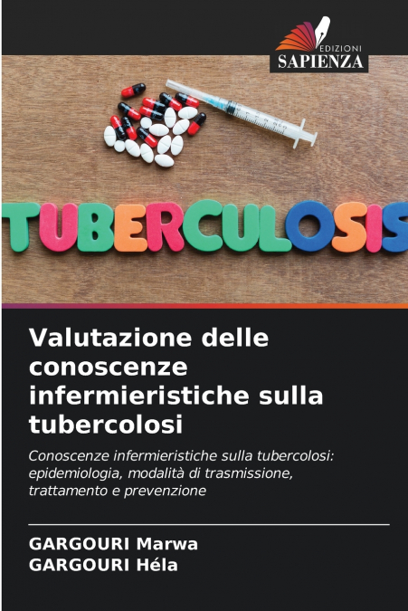 VALUTAZIONE DELLE CONOSCENZE INFERMIERISTICHE SULLA TUBERCOL