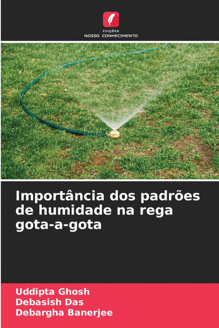 IMPORTANCIA DOS PADROES DE HUMIDADE NA REGA GOTA-A-GOTA