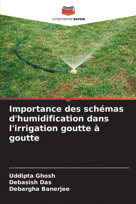 IMPORTANCE DES SCHEMAS D?HUMIDIFICATION DANS L?IRRIGATION GO