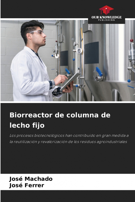 BIORREACTOR DE COLUMNA DE LECHO FIJO