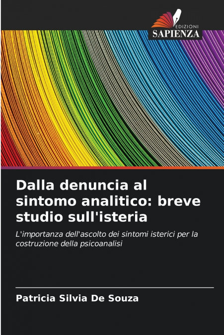 DALLA DENUNCIA AL SINTOMO ANALITICO