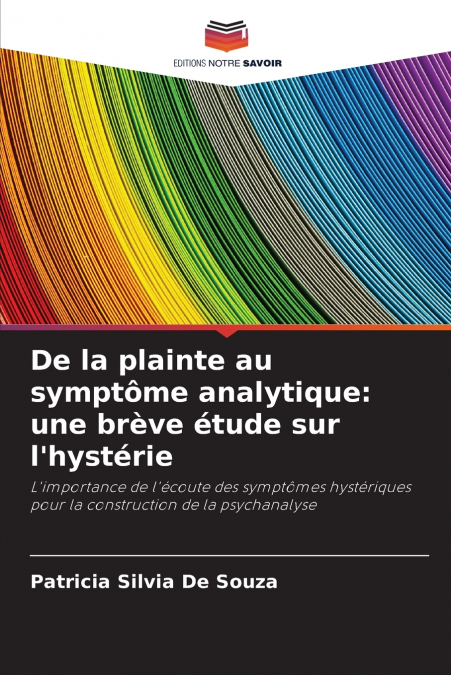 DE LA PLAINTE AU SYMPTOME ANALYTIQUE