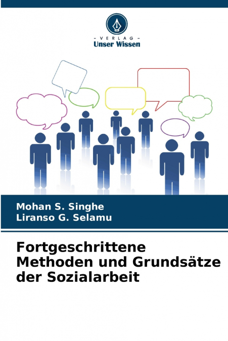 FORTGESCHRITTENE METHODEN UND GRUNDSATZE DER SOZIALARBEIT