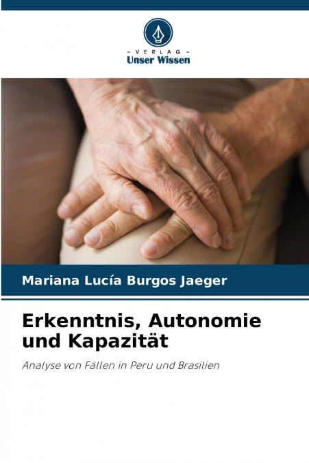 COGNICION, AUTONOMIA Y CAPACIDAD