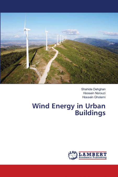 WIND ENERGY IN URBAN BUILDINGS