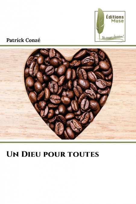 UN DIEU POUR TOUTES