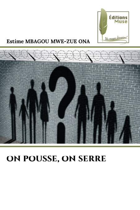 ON POUSSE, ON SERRE