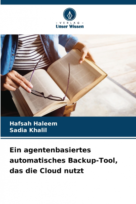 EIN AGENTENBASIERTES AUTOMATISCHES BACKUP-TOOL, DAS DIE CLOU