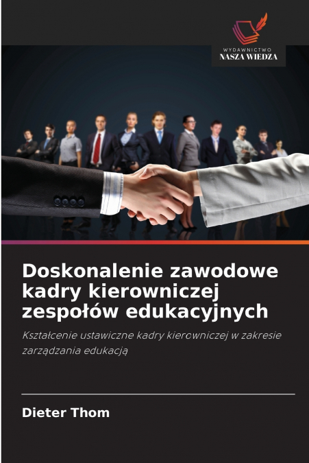 DOSKONALENIE ZAWODOWE KADRY KIEROWNICZEJ ZESPO?OW EDUKACYJNY