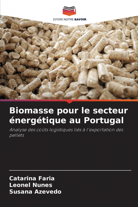 BIOMASSE POUR LE SECTEUR ENERGETIQUE AU PORTUGAL