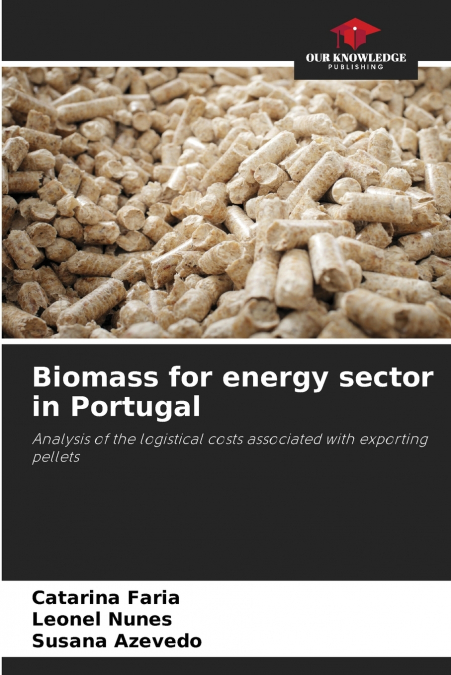 BIOMASS FOR ENERGY SECTOR IN PORTUGAL