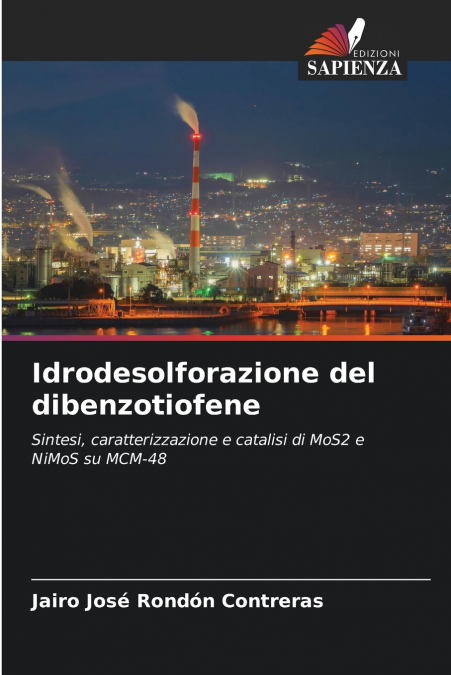 IDRODESOLFORAZIONE DEL DIBENZOTIOFENE