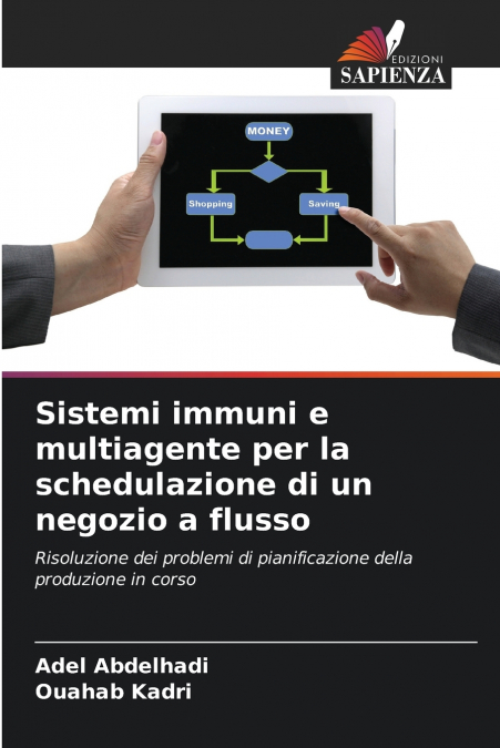 SISTEMI IMMUNI E MULTIAGENTE PER LA SCHEDULAZIONE DI UN NEGO