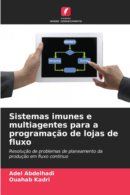 SISTEMAS IMUNES E MULTIAGENTES PARA A PROGRAMA�AO DE LOJAS D