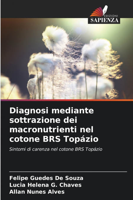 DIAGNOSI MEDIANTE SOTTRAZIONE DEI MACRONUTRIENTI NEL COTONE