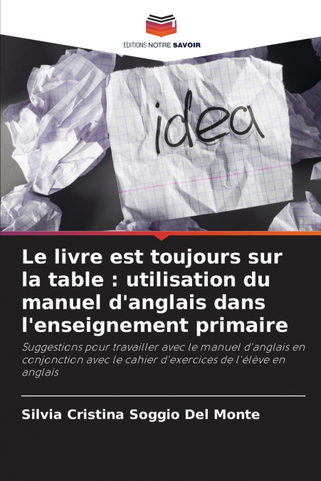 LE LIVRE EST TOUJOURS SUR LA TABLE
