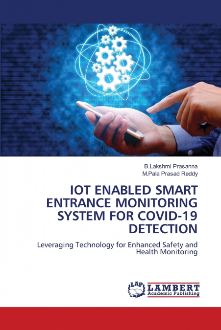 IOT-FAHIGES INTELLIGENTES EINGANGS ?BERWACHUNGSSYSTEM FUR CO