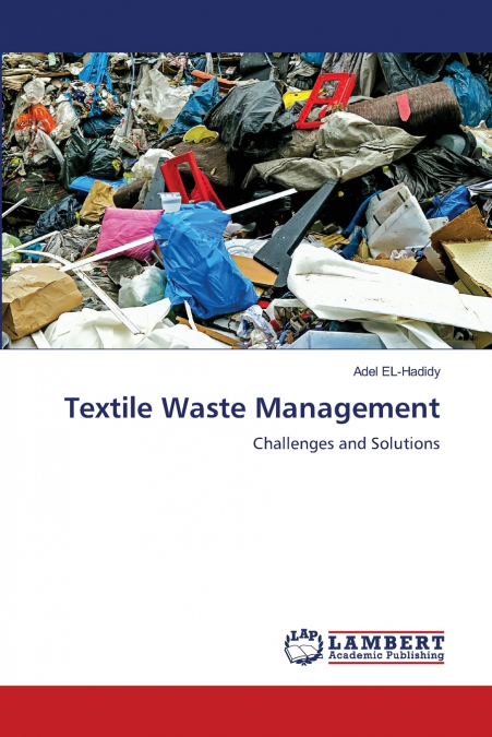 TEXTILE WASTE MANAGEMENT