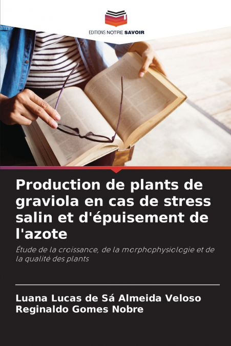 PRODUCTION DE PLANTS DE GRAVIOLA EN CAS DE STRESS SALIN ET D