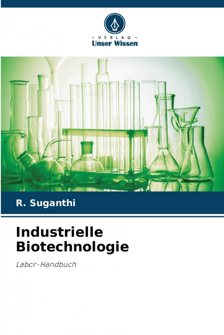 INDUSTRIELLE BIOTECHNOLOGIE
