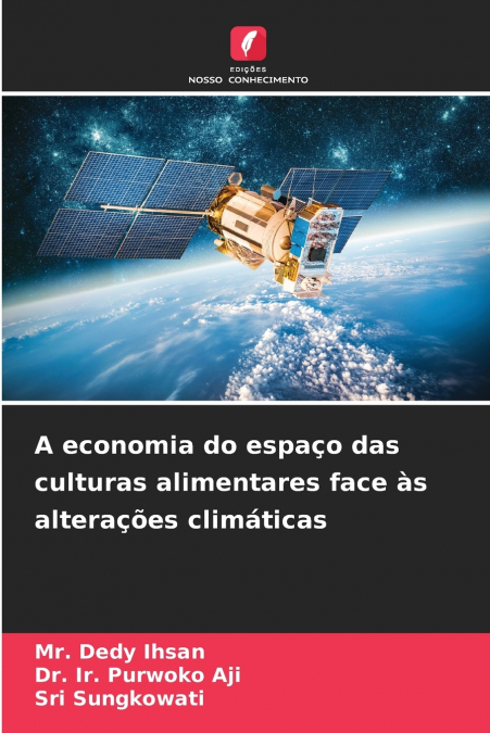 A ECONOMIA DO ESPA�O DAS CULTURAS ALIMENTARES FACE AS ALTERA