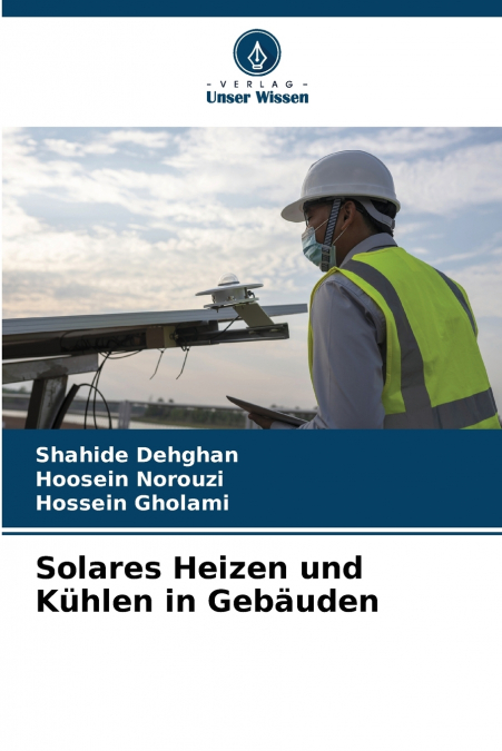 SOLARES HEIZEN UND KUHLEN IN GEBAUDEN