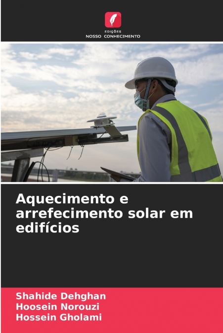 AQUECIMENTO E ARREFECIMENTO SOLAR EM EDIFICIOS