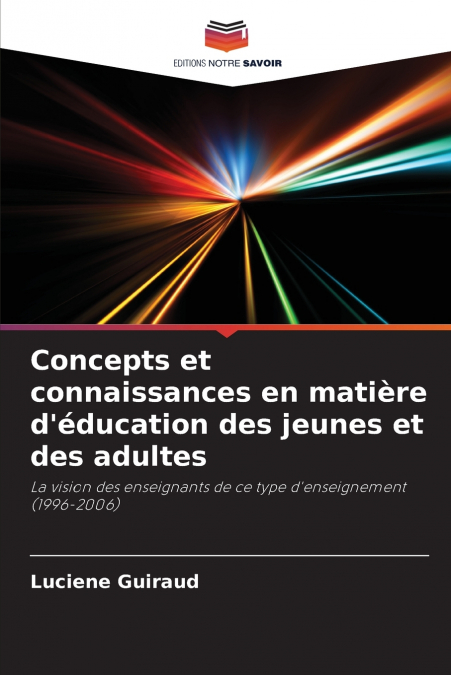CONCEPTS ET CONNAISSANCES EN MATIERE D?EDUCATION DES JEUNES
