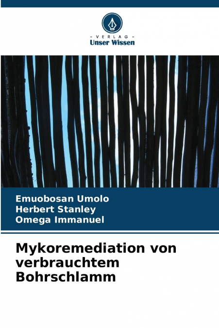 MYKOREMEDIATION VON VERBRAUCHTEM BOHRSCHLAMM