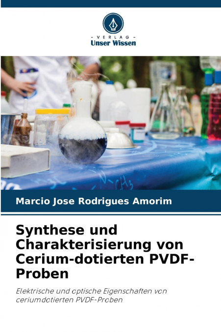 SYNTHESIS AND CHARACTERIZATION OF CERIUM-DOPED PVDF SAMPLES