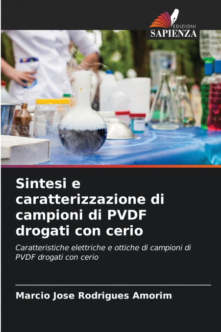 SYNTHESIS AND CHARACTERIZATION OF CERIUM-DOPED PVDF SAMPLES