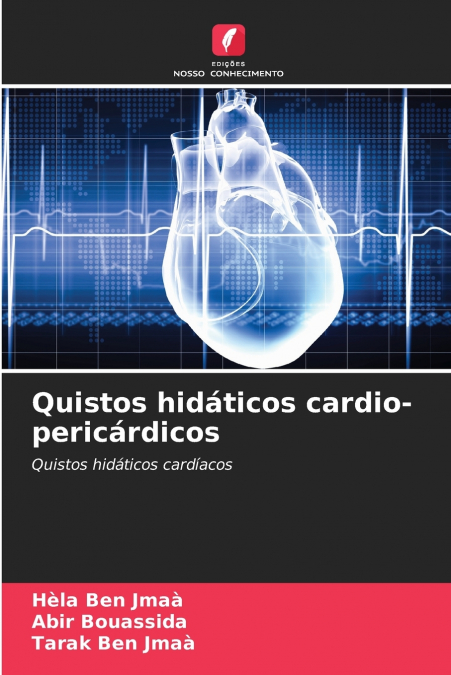 QUISTOS HIDATICOS CARDIO-PERICARDICOS