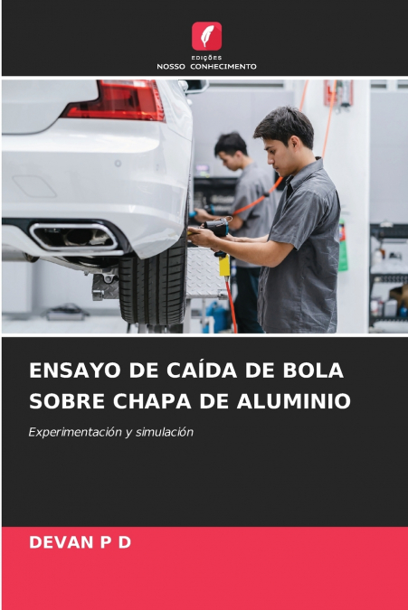 ENSAYO DE CAIDA DE BOLA SOBRE CHAPA DE ALUMINIO