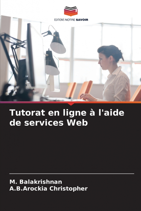TUTORAT EN LIGNE A L?AIDE DE SERVICES WEB