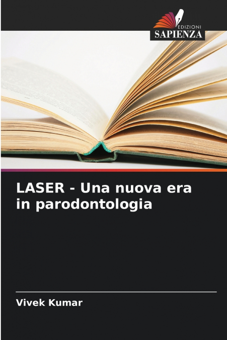 LASER - UNA NUOVA ERA IN PARODONTOLOGIA