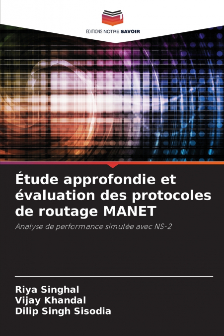 ETUDE APPROFONDIE ET EVALUATION DES PROTOCOLES DE ROUTAGE MA